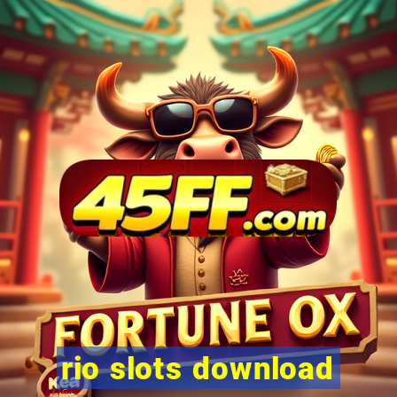 rio slots download